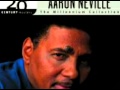 AARON NEVILLE-ain't no way