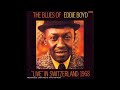 Eddie Boyd - Live In Switzerland (Full album)