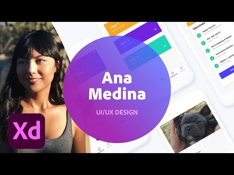 UI/UX Design with Ana Medina - 1 of 3 | Adobe Creative Cloud