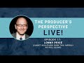 The Producer S Perspective LIVE Episode 17 Lonny Price