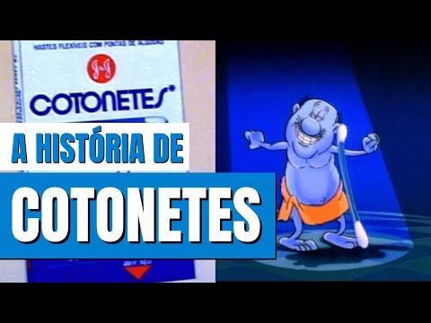A HISTÓRIA COMPLETA DA MARCA COTONETES | SINÔNIMO DE HASTES FLEXÍVEIS COM PONTA DE ALGODÃO