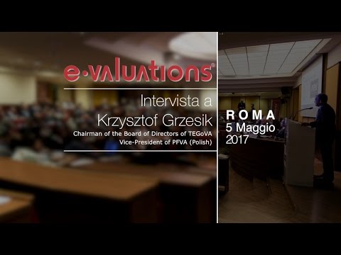 E-Valuations Roma 05 maggio 2017 - Intervista a Krzysztof Grzesik