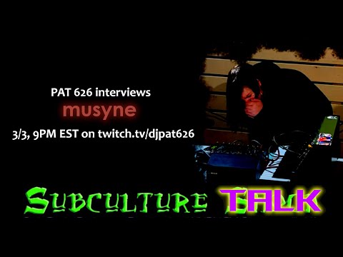 Subculture Talk: musyne