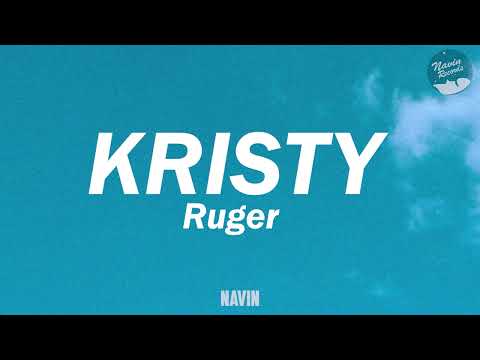 Ruger - Kristy (Lyrics) | Bum-bum sweeter than Mirinda, than Mirinda, London diva buy you visa....