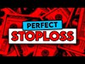 How To Place The PERFECT Stop Loss Stoploss