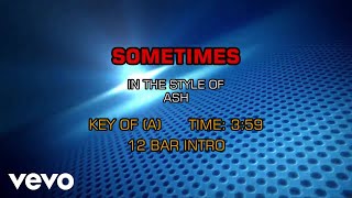 Ash - Sometimes (Karaoke)