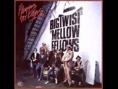 Big Twist & The Mellow Fellows - 300 Pounds Of Heavenly Joy