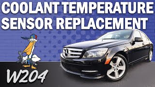 Mercedes-Benz W204 C-Class Coolant Temperature Sensor Replacement