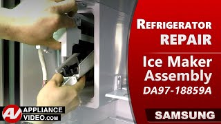 Samsung Refrigerator - Not Making Ice - Ice Maker Assembly Repair and Diagnostic