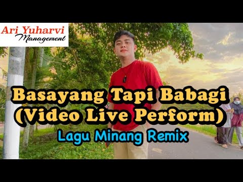 BASAYANG TAPI BABAGI - ARI YUHARVI | Minang Remix Terbaru (Live Performance Orgen Tunggal KN7000)