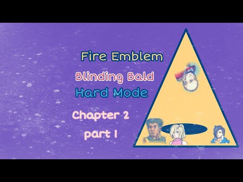 Fire Emblem Blinding Bald hard mode Chapter 2 part 1 the port chapter