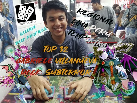 REGIONAL RIRA LIMA PERU TOP32 DECK PROFILE GABRIELE VILLANUEVA DECK SUBTERROR GURU CONTROL