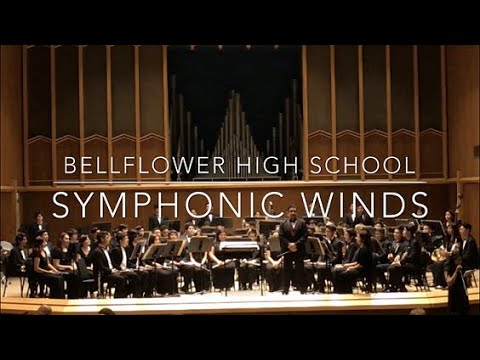 Bellflower High School Symphonic Winds, Biola University, 5/14/2019