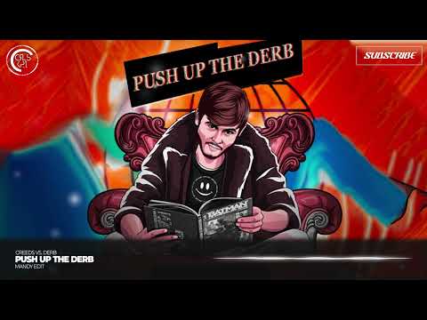Push Up The Derb (MANDY Edit)