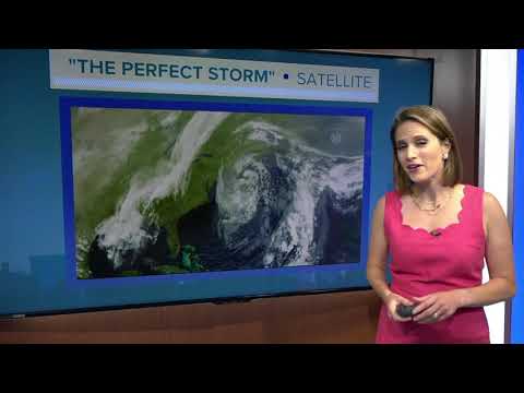 Heather’s Weather Whys: 'The Perfect Storm' 30 years later