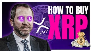 How to Buy XRP: Top 7 Exchange Platforms to Buy RIPPLE XRP