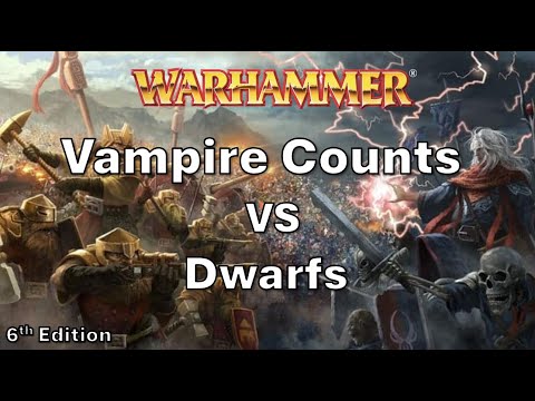 Warhammer Fantasy 6th Edition battle report - Dwarfs Vs Vampire Counts