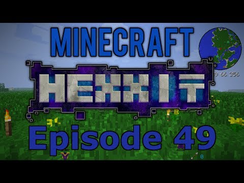 Minecraft Hexxit Ep. 49- Glowstone Collection!