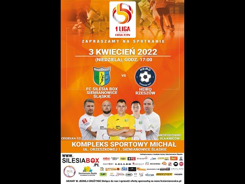 21 kolejka 1PLF: FC Silesia BOX - HEIRO Rzeszów