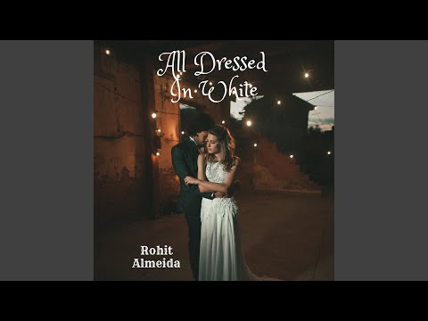 All Dressed In White