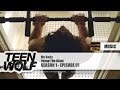 Young The Giant - My Body | Teen Wolf 1x01 Music ...