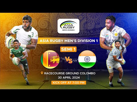 Sri Lanka v India : Asia Rugby Men's Division 1 2024 Semi-final 2