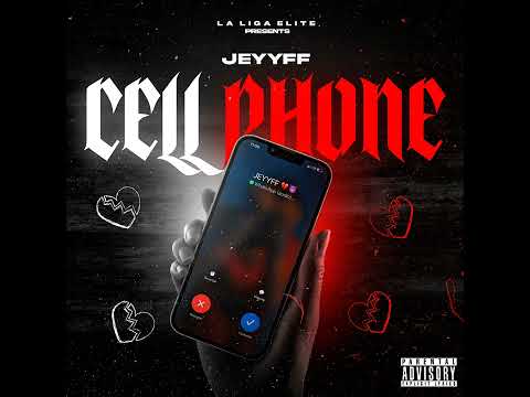 JEYYFF - CELL PHONE | AUDIO OFICIAL #LaLigaElite