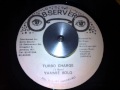 Yami Bolo - Turbo Charge