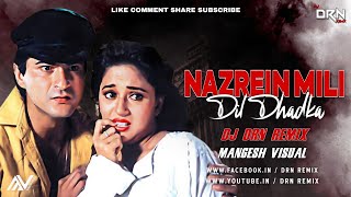 Download lagu Nazrein Mili Dil Dhadka | Raja | Udit Narayan | Alka Yagnik | Dj Drn Remix | Mangesh Visuals | mp3