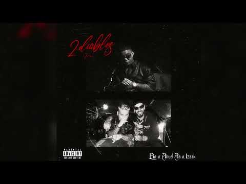 Eix, Anuel Aa, Izaak - 2 Diablos (Remix)