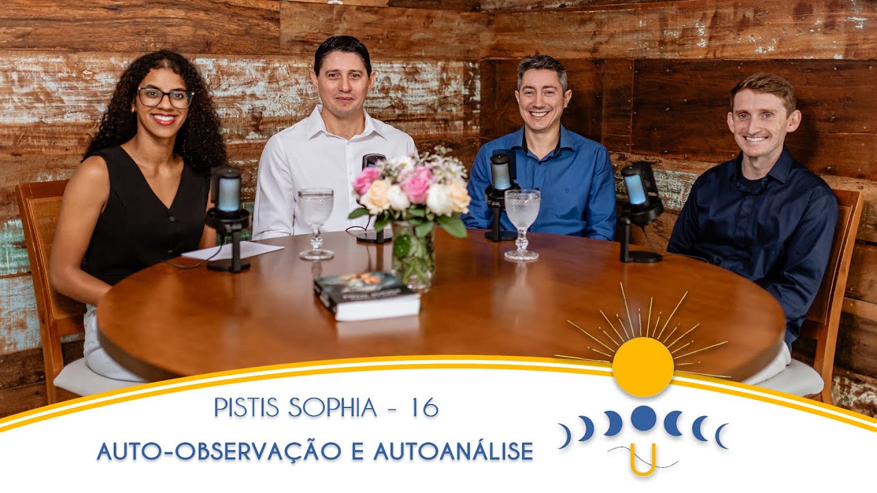 Auto-observação e autoanálise  - Pistis Sophia 16