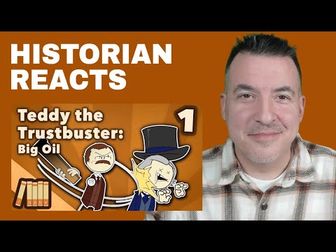 Teddy Roosevelt the Trustbuster - Complete Extra History Reaction Series