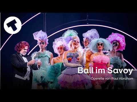 Ball im Savoy | Trailer · Theater Osnabrück