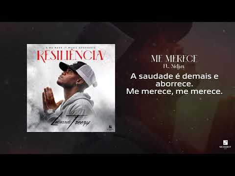 Leonardo Freezy - Me Merece Ft Sidjay ( Vídeo Letra )
