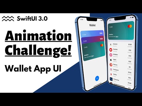 SwiftUI 3.0 Animation Challenge - Wallet App UI - Complex UI - MVVM - Xcode 13 - SwiftUI Tutorials