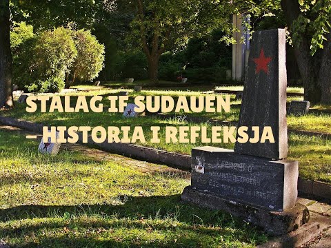 Stalag IF Sudauen: historia i refleksja