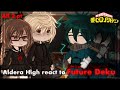 Aldera Junior High Bakugo React To Future Deku ANGST Manga Deku MHA Mha Deku