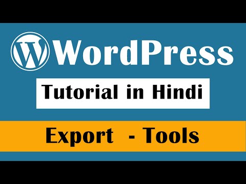 Export Posts Pages Media to Other Platform in wordpress WordPress Tutorial in Hindi Part 25