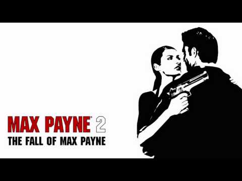 Max Payne 2 The Fall Of Max Payne Soundtrack