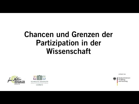Partizipationstagung: Chancen und Grenzen der Partizipation in der Wissenschaft