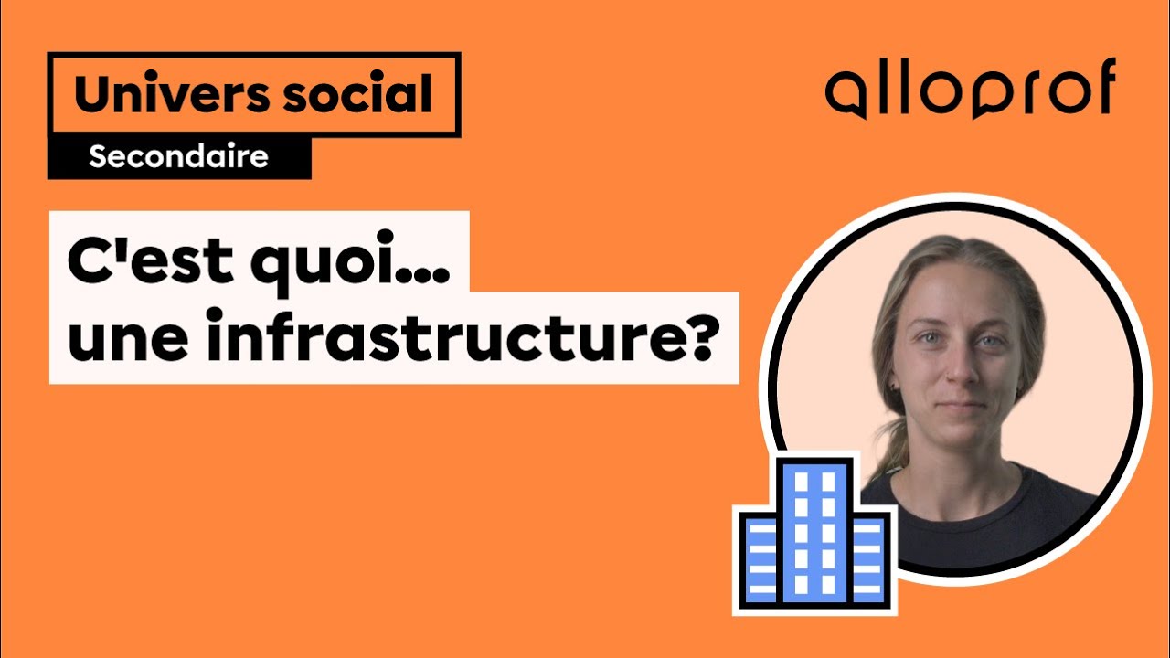 C’est quoi… une infrastructure?