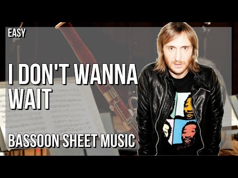 SUPER EASY Bassoon Sheet Music: How to play I Don't Wanna Wait  by David Guetta & OneRepublic