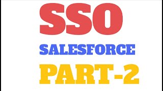 Single Sign On(SSO) setup Part - 2. Disable login with Salesforce Credentials