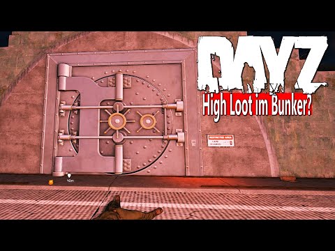 DAYZ - Die SUCHE nach dem BUNKER - Die KEYCARD zum BUNKER HIGH LOOT? - MILITARY BASES - DAYZ