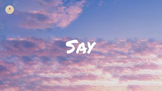 John Mayer - Say (lyric video)