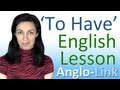 ’To Have’ - English Vocabulary Lesson