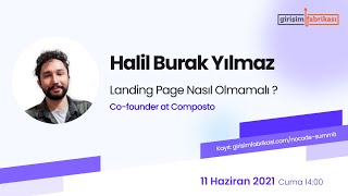 Landing Page Nasıl Olmamalı ? - Halil Burak Yılmaz | No-Code Summit