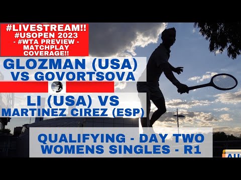 #livestream #USOpen Qualifying Day TWO |  Ann Li (USA) Vs C Martinez Cirez (ESP) #flushingmeadow