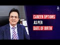 Best Careers as per Date of Birth | Career Numerology for Life Path Number 1 to 9