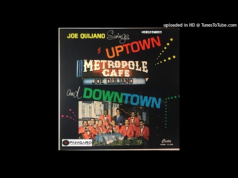 No Me Dejes - Joe Quijano & His Conjunto Cachana
